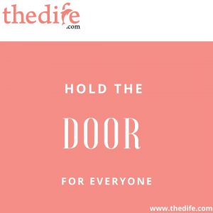 hold the door